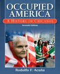 Occupied America: A History of Chicanos