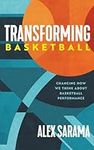 Transforming Basketball: Changing H