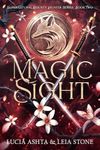 Magic Sight (Supernatural Bounty Hunters Series Book 2)