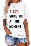 A Lot Going On at The Moment T Shirt Oversized Country Music Concert for Women Loose Nashville Music Lover Shirts, White, Large