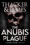 The Anubis Plague: An Archaeologica