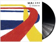 M.R.I_ミライ<数量限定アナログ LP盤>＊重量盤 [Analog