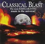 Classical Blast - The Most Exhilara