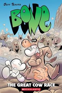 The Great Cow Race: A Graphic Novel (Bone #2): Volume 2: 02