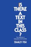 Is There a Text in This Class?: The Authority of Interpretive Communities