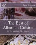 The Best of Albanian Cuisine (International Cookbook Series)