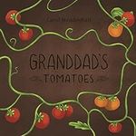 Grandad's Tomatoes
