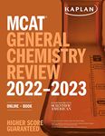 MCAT General Chemistry Review 2022-2023: Online + Book