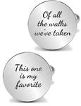 Kooer Personalized Engraved Cuff Links Tie Clip Set Custom Engrave Phrase Wedding Cufflinks Jewelry Gift for Father Dad Of all the Walks We've taken This one is my Favorite, medium 19mm,