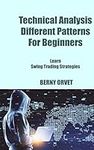 Technical Analysis Different Patterns For Beginners: Learn Swing Trading Strategies