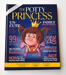 THE POTTY PRINCESS | Family Entertainer Book | Books for Kids, Teenagers, Whole Family | Gifting to Children