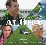 Songs Of Aloha (Original Motion Picture Soundtrack)