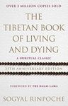 The Tibetan Book Of Living And Dyin