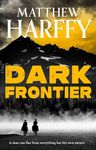 Dark Frontier: a thrilling historical adventure set in the American West