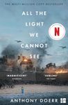 All The Light We Cannot See: The Breathtaking World Wide Bestseller