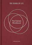 The Career Workbook: Fulfilment at Work