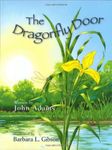 The Dragonfly Door - a Mom's Choice Awards Recipient