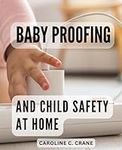 Baby Proofing And Child Safety At H