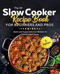 The UK Slow Cooker Recipe Book For 