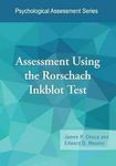 Assessment Using the Rorschach Inkblot Test (Psychological Assessment Series)