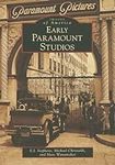 Early Paramount Studios (Images of 