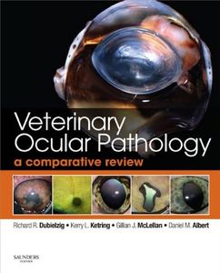 Veterinary Ocular Pathology: A Comparative Review