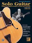 Howard Morgen's Solo Guitar: Insights, Arranging Techniques & Classic Jazz Standards (Jazz Masters)