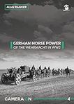 German Horse Power of the Wehrmacht