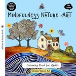 Mindfulness Nature Art: A Colouring Book for Adults - Ocean Wave Art - Mind Relaxing, Stress Relieving Coloring Book - Fine Print