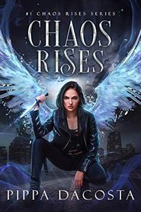 Chaos Rises: A Veil World Urban Fantasy