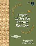 Prayers to See You Through Each Day: A Special Selection from BBC Radio 4's Prayer for the Day (BBC Radio 4 Prayer for the Day)