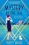 Mystery by the Sea: An utterly addictive English cozy mystery (A Lady Eleanor Swift Mystery Book 5)