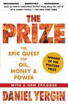 The Prize: The Epic Quest for Oil, Money & Power