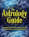 The Astrology Guide: Understanding 