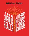 Mental Floss The Curious Reader