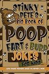 Stinky Pete's Big Book Of Poop, Far