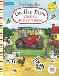 On The Farm Sticker Activity Book: 17 (Campbell Axel Scheffler, 14)