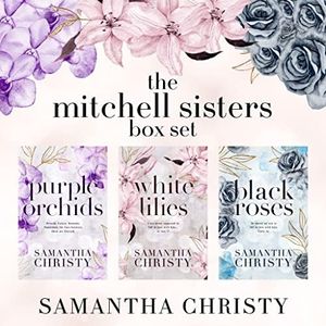 The Mitchell Sisters: A Complete Romance Series (3-Book Box Set)