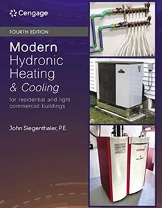 Modern Hydronic Heating and Cooling : For Residential and Light Commercial Buildings