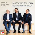 Beethoven For Three: Symphony No. 6 "Pastorale" And Op. 1, No. 3