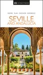 DK Seville and Andalucia (Travel Guide)