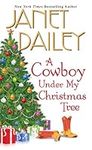 A Cowboy Under My Christmas Tree (The Bennetts Book 1)