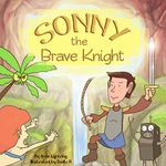 Sonny the Brave Knight: Fun Adventu