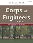 RV Camping in Corps of Engineers Parks: Guide to 644 Campgrounds at 210 Lakes in 34 States