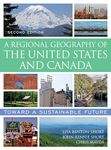 A Regional Geography of the United States and Canada: Toward a Sustainable Future