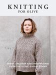 Knitting for Olive: Twenty modern k