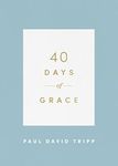 40 Days of Grace (40 Days Devotionals)