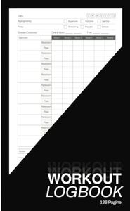 Workout Log Book - Fitness Planner Giornaliero Tascabile, Diario di Allenamento Palestra per Bodybuilding, Sollevamento Pesi e Cardio, Traccia i Progressi, Uomini e Donne, A5 13x20 cm, 136 Pagine