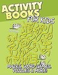 Activity Books for Kids: Mazes, Wor