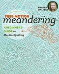 Free-Motion Meandering: A Beginners